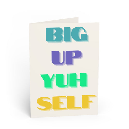 "Big Up Yuh Self" - Achievement Card