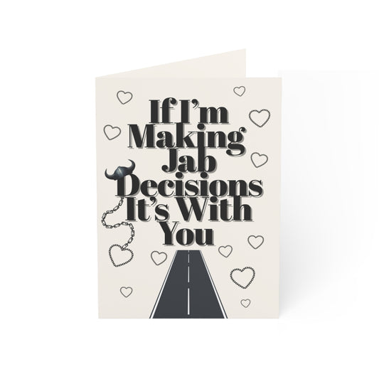 “Jab Decisions” - Universal Love Card