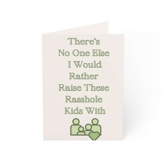 "Rasshole Kids" - Father's Day Card